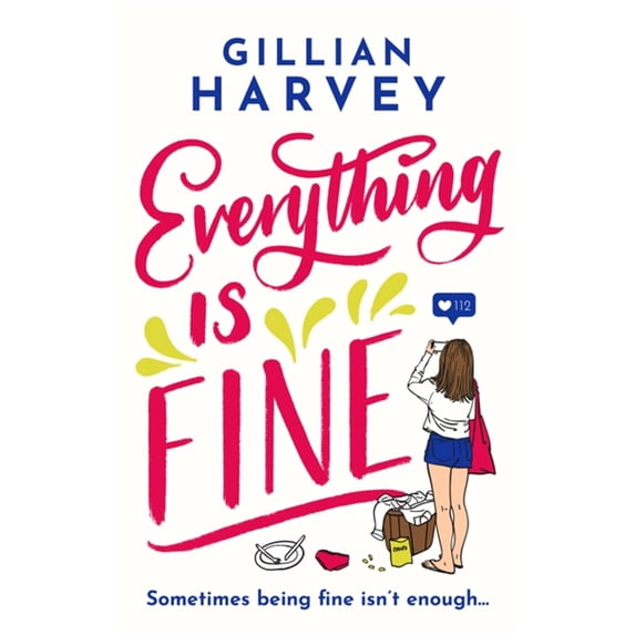 Everything is Fine (Paperback)