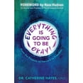 thumbnail image 1 of Pre-Owned Everything Is Going to Be Okay!: From the Projects to Harvard to Freedom Paperback, 1 of 1
