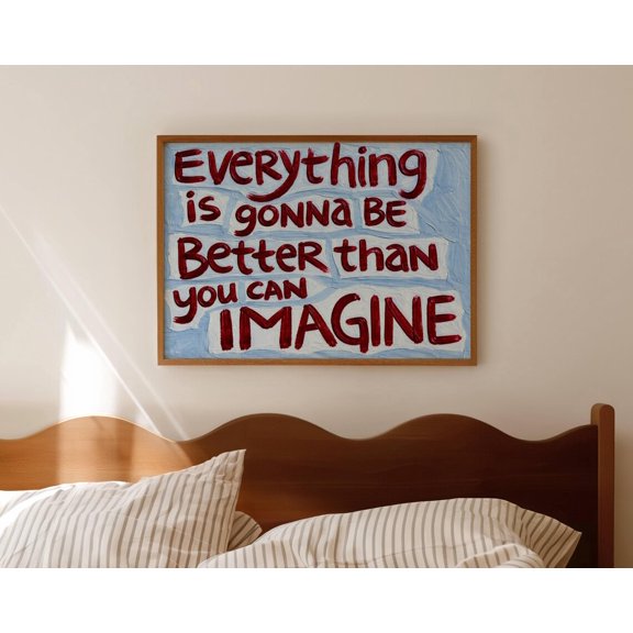 Everything Is Gonna Be Better Quote Print Abstract Rothko Inspired Expressionist Horizontal Hand Drawn Typography Wall Art