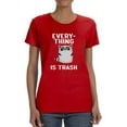thumbnail image 1 of Everything Is Trash, Raccoon T-Shirt Women -Smartprints Designs, Female Medium, 1 of 4