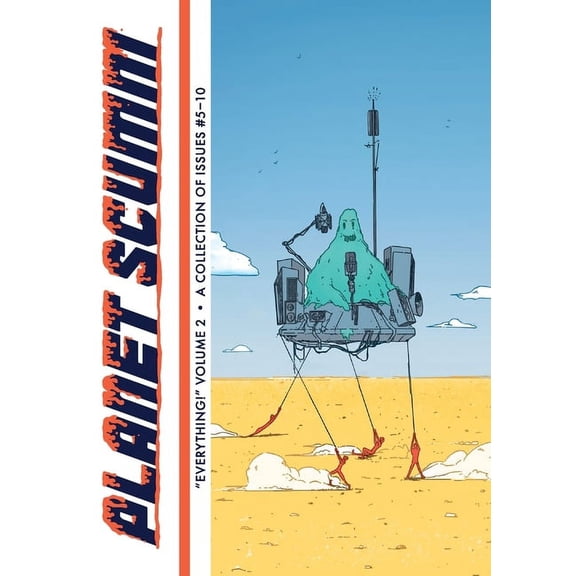 "Everything!" Issues #5-10 (Planet Scumm Volume #2), (Paperback)