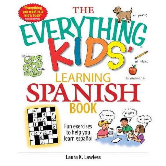 Pre-Owned Everything Kids': The Everything Kids' Learning Spanish Book : Fun Exercises to Help You Learn Español, Fun Exercises to Help You Learn Espanol (Paperback)
