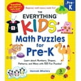 thumbnail image 1 of Everything(r) Kids The Everything Kids' Math Puzzles for Pre-K: Learn about Numbers, Shapes, Patterns, and More with 100 Fun Puzzles!, (Paperback), 1 of 1
