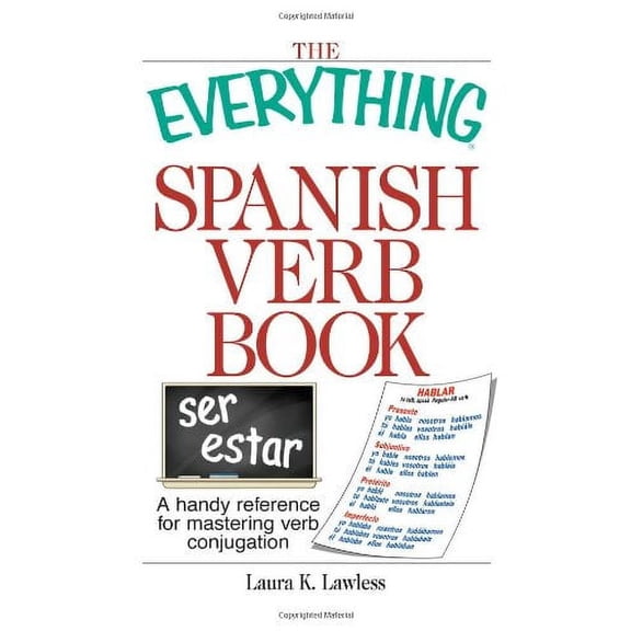 Pre-Owned The Everything Spanish Verb Book: A Handy Reference for Mastering Verb Conjugation (Paperback) 1593371349 9781593371340