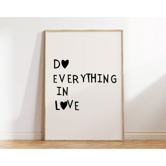 Do Everything In Love Print Minimalist Christian Wall Art Black Heart Poster Love Quote 1 Corinthians 16:14 Print 1 Print Wall Art, Modern Wall Decor, 8x12 UNFRAMED