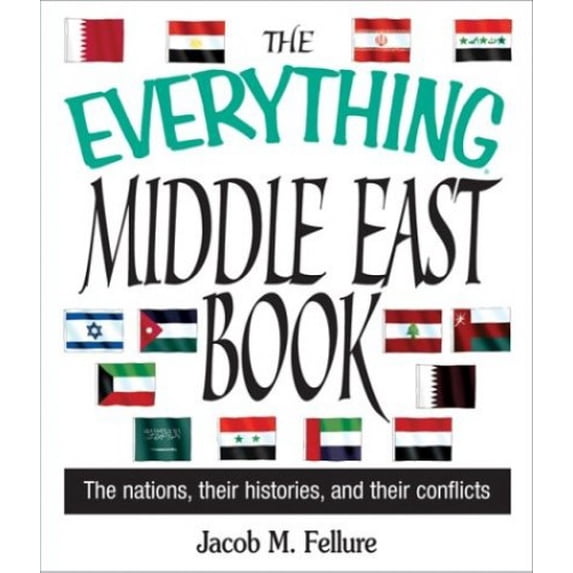 Pre-Owned Everything Middle East Book (Everything Series) (Paperback) 1593370539 9781593370534