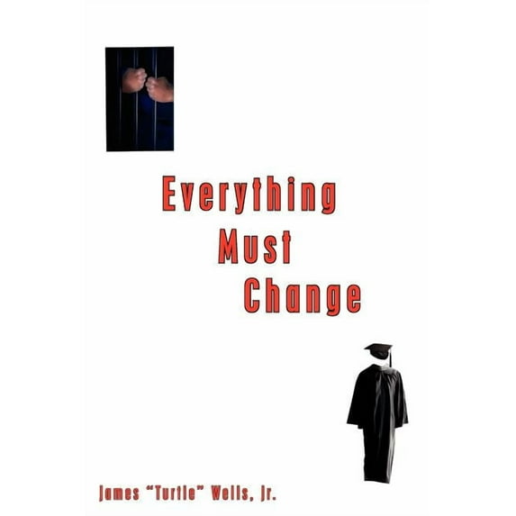 Everything Must Change