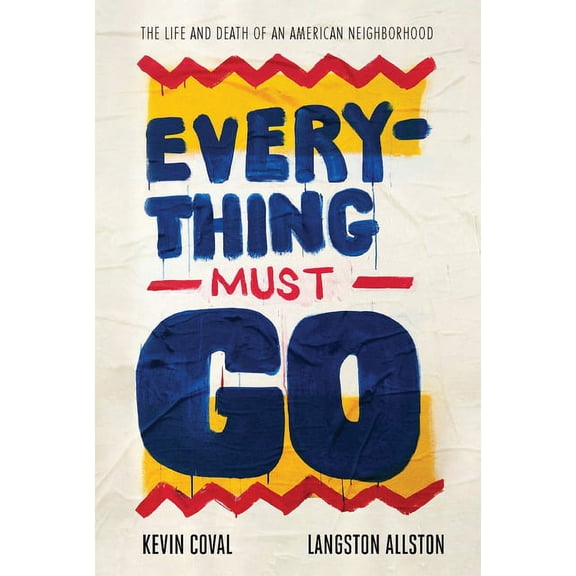 Everything Must Go, (Paperback)