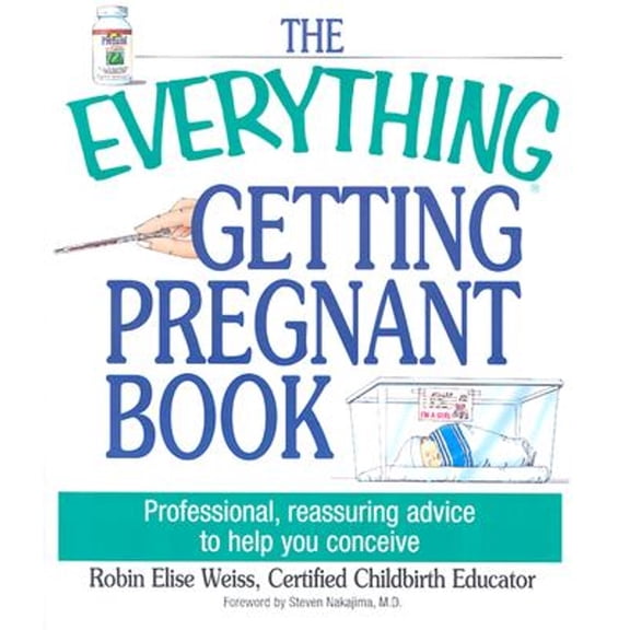 Pre-Owned Everything (Parenting): The Everything Getting Pregnant Book (Paperback)