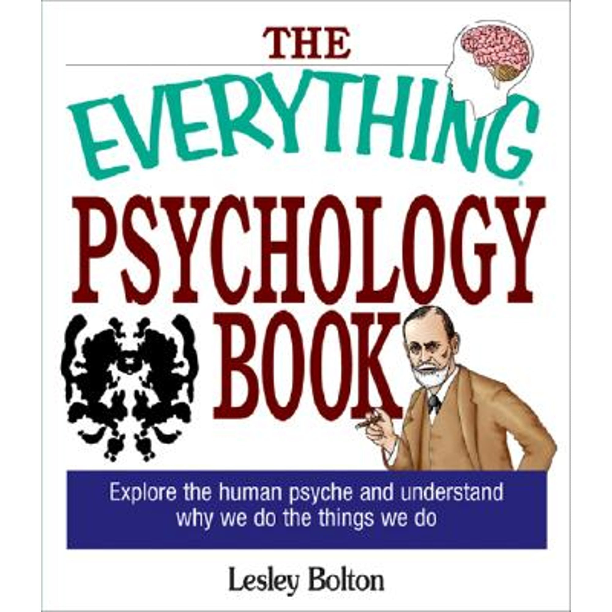 Everything (Reference): The Everything Psychology Book : Explore the ...