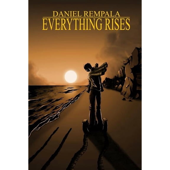 Everything Rises, (Paperback)