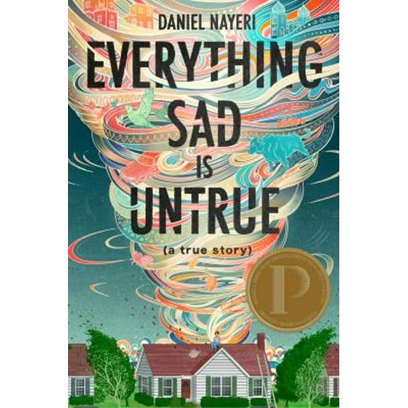 Pre-Owned Everything Sad Is Untrue: (A True Story) (Hardcover) 1646140001 9781646140008