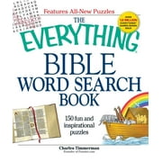 CHARLES TIMMERMAN Everything® Series: The Everything Bible Word Search Book : 150 fun and inspirational puzzles (Paperback)