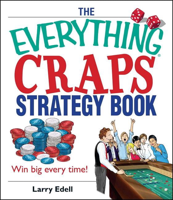Everything(r) The Everything Craps Strategy Book, (Paperback) - Walmart.com