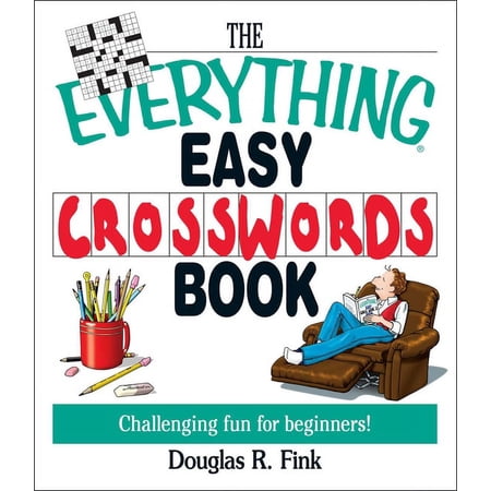 Everything(r) The Everything Easy Cross-Words Book: Challenging Fun for Beginners, (Paperback)