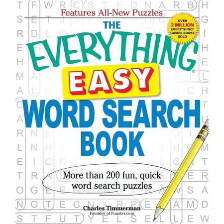 Everything® Series: The Everything Easy Word Search Book : More than 200 fun, quick word search puzzles (Paperback)