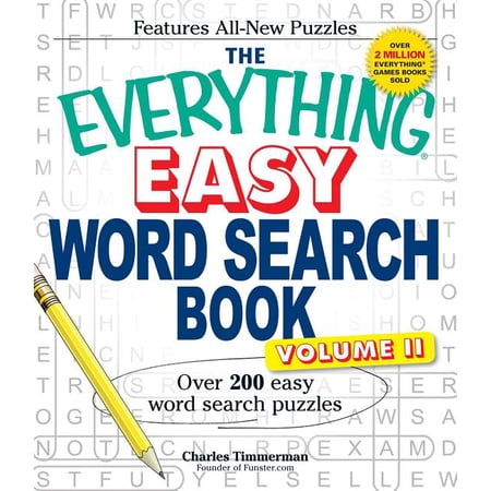 Everything® Series: The Everything Easy Word Search Book, Volume II : Over 200 Easy Word Search Puzzles (Paperback)