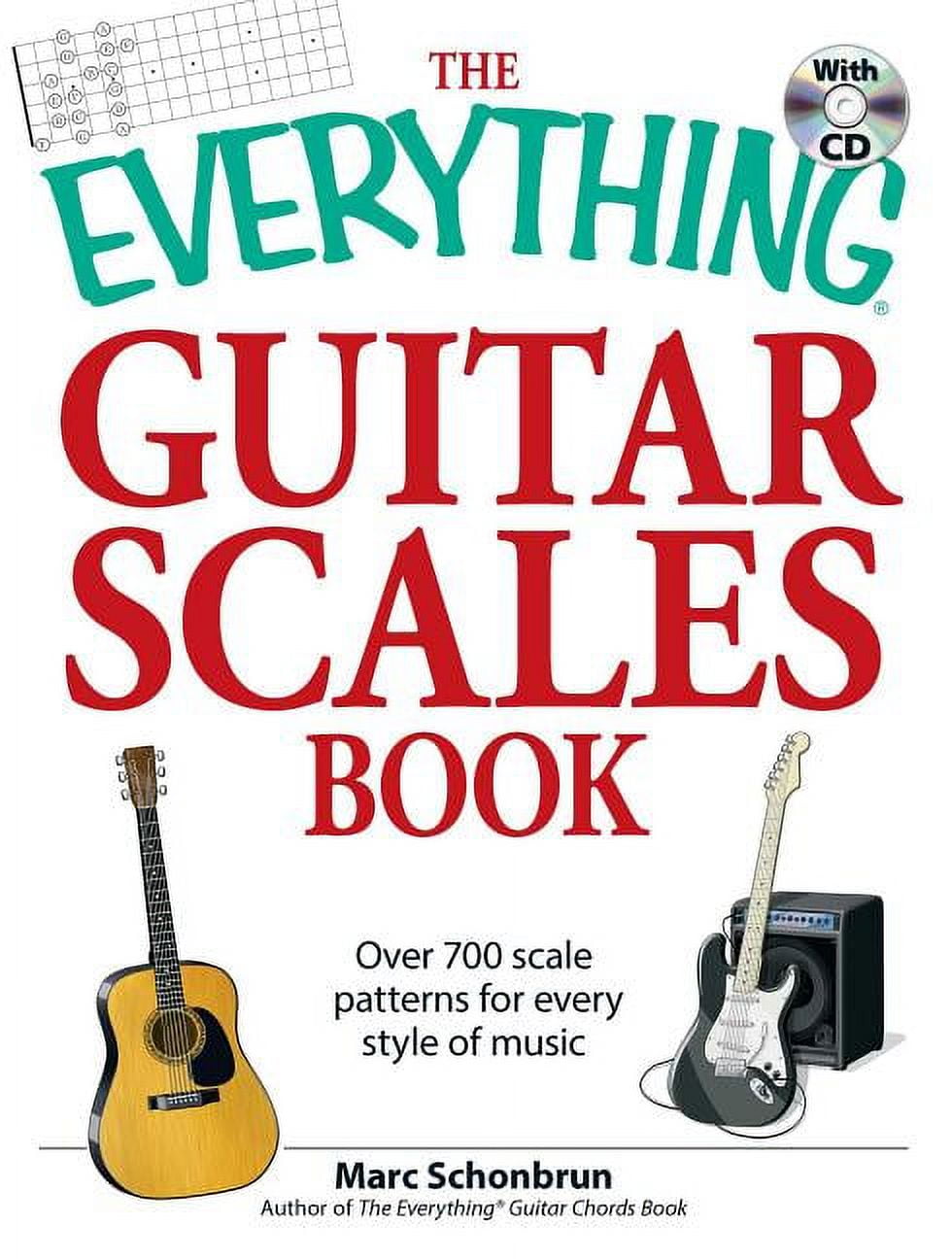MARC SCHONBRUN Everything Series: The Everything Guitar Scales Book with CD : Over 700 scale patterns for every style of music (Paperback)
