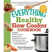 Everything(r) The Everything Healthy Slow Cooker Cookbook, (Paperback)