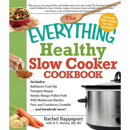 Everything(r) The Everything Healthy Slow Cooker Cookbook, (Paperback)