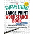 thumbnail image 1 of Everything(r) The Everything Large-Print Word Search Book Volume 8: More Than 100 Easy-To-Read Large-Print Word Search Puzzles, (Paperback), 1 of 1
