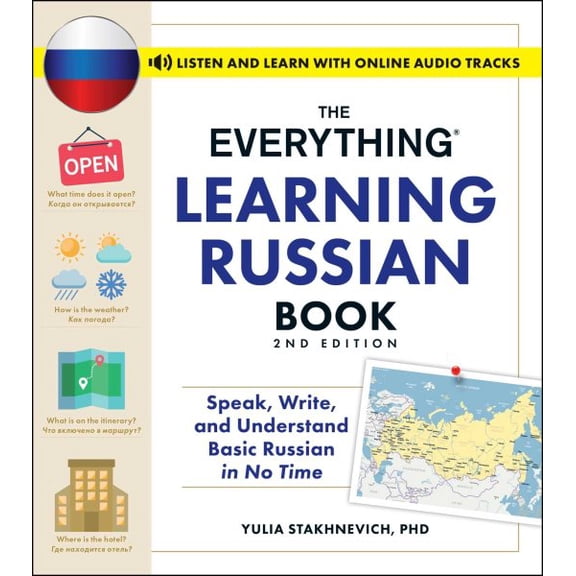 Pre-Owned The Everything Learning Russian Book, 2nd Edition: Speak, Write, and Understand Basic Russian in No Time (Paperback) 150722317X 9781507223178