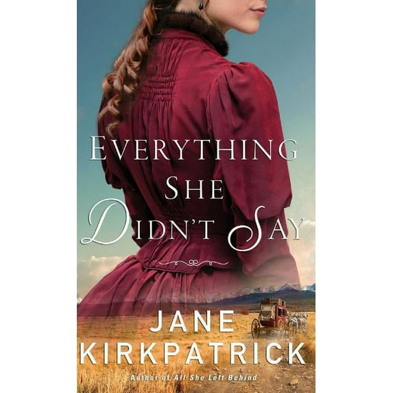 Everything She Didn't Say (Hardcover)