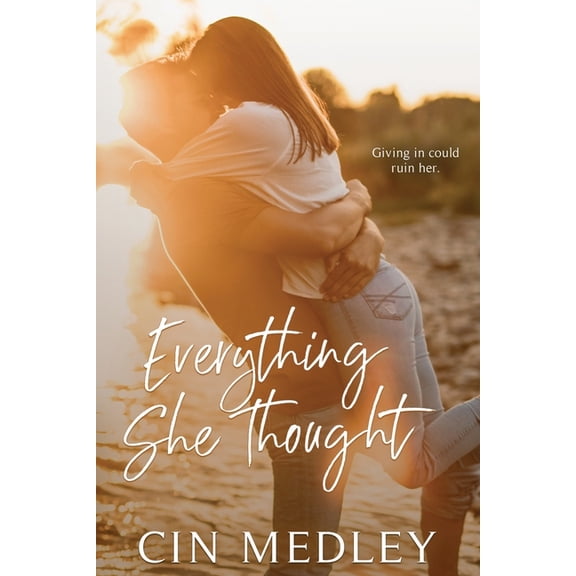 Everything She Thought (Paperback) by Cin Medley