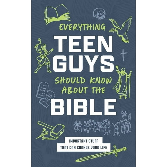 Everything Teen Guys Should Know about the Bible: Important Stuff That Can Change Your Life, (Paperback)