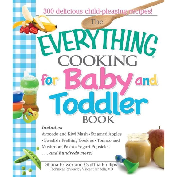 Everything(r) The Everything Cooking For Baby And Toddler Book, (Paperback)