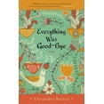 thumbnail image 1 of Pre-Owned Everything Was Goodbye (Us Edition) (Paperback) 0143186817 9780143186816, 1 of 1