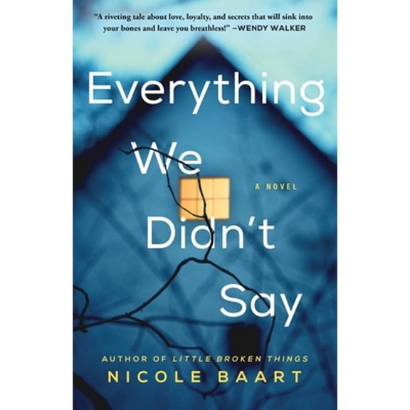 Pre-Owned Everything We Didn't Say (Paperback) 1982115084 9781982115081