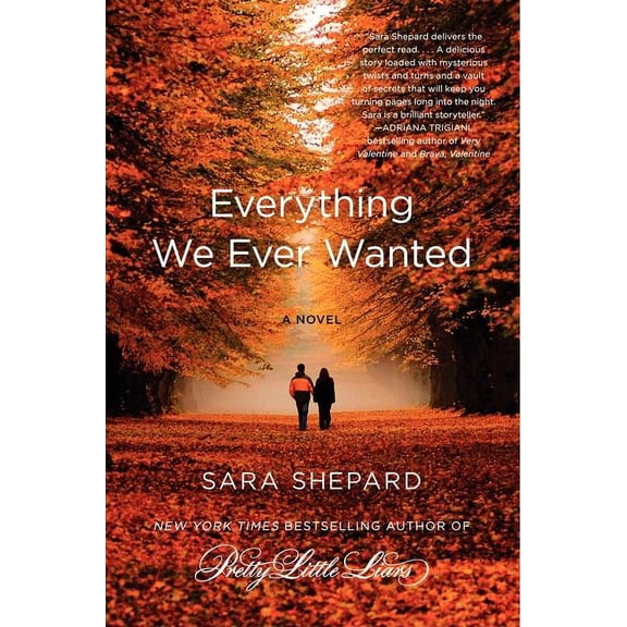 Everything We Ever Wanted, (Paperback)