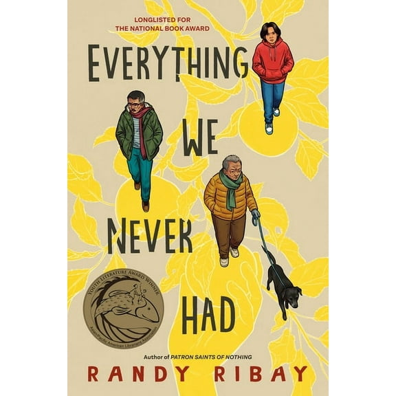 Everything We Never Had, (Hardcover)