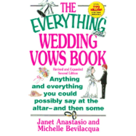 Pre-Owned Everything Wedding Vows (Everything Series) (Paperback) 1580624553 9781580624558
