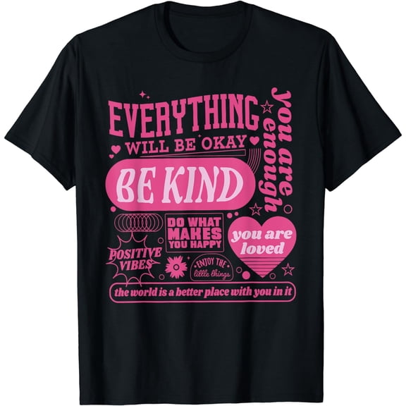 Everything Will Be Okay Aesthetic Mental Health Awareness T-Shirt