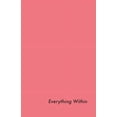 thumbnail image 1 of Everything Within (Paperback), 1 of 1