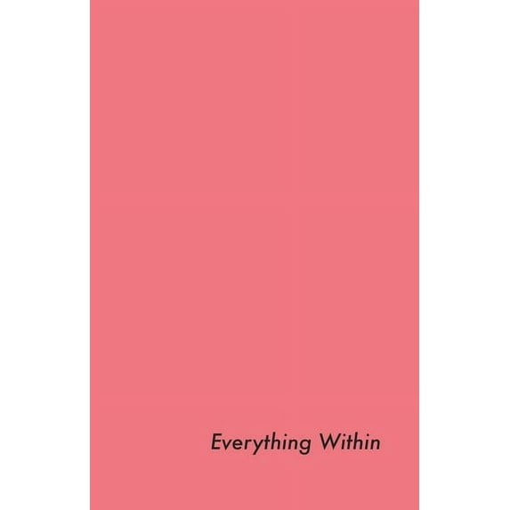 Everything Within (Paperback)