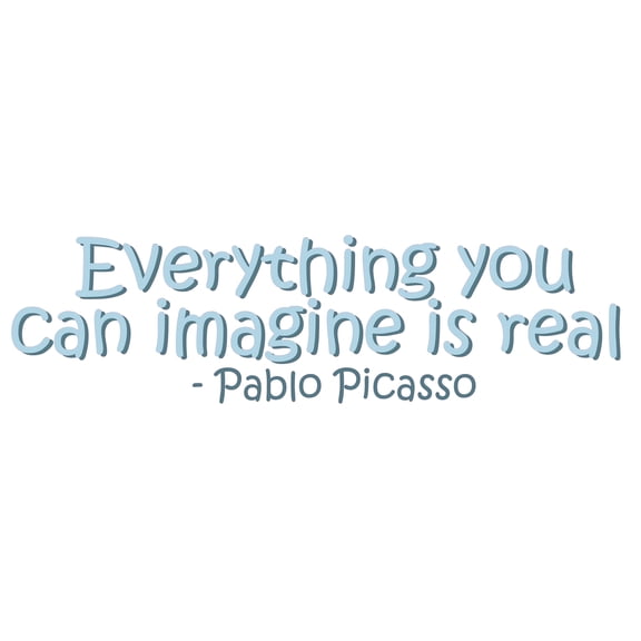 Everything You Can Imagine is Real Simple Art Design Banner Vinyl Wall Decal - Famous Inspiration Quotation by Well Known Artist Pablo Picasso for Kids Wall Decoration - 20" x 4"