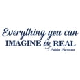 thumbnail image 1 of Everything You Can Imagine is Real Simple Art Font Design Banner Vinyl Wall Decal - Famous Inspiration Quotation by Well Known Artist Pablo Picasso for Kids Wall Decoration - 20" x 4", 1 of 5