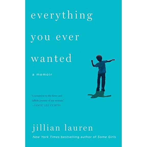 Pre-Owned Everything You Ever Wanted: A Memoir Paperback
