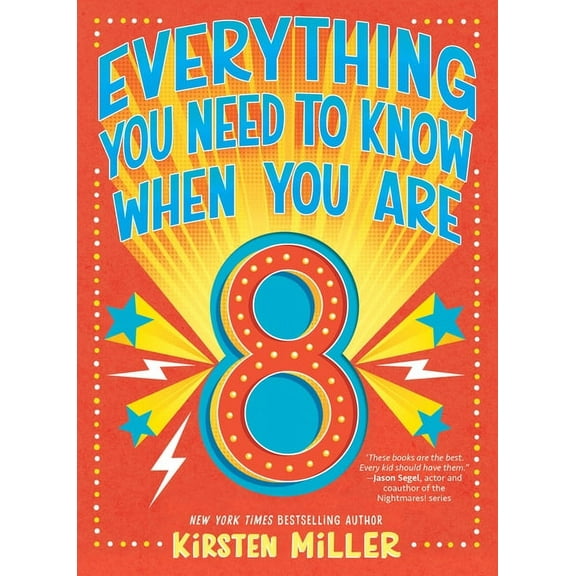 Everything You Need to Know Everything You Need to Know When You Are 8: A Handbook, (Hardcover)