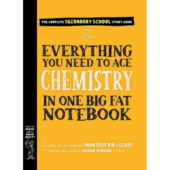 Everything You Need to Ace Chemistry in One Big Fat Notebook