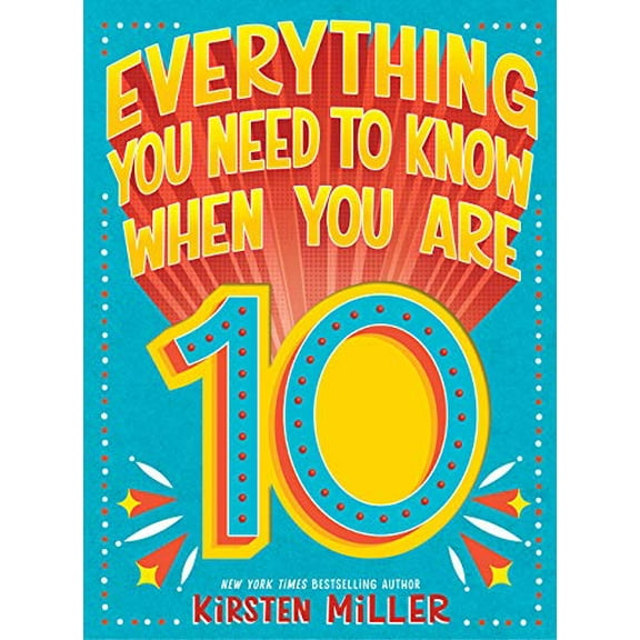 Pre-Owned Everything You Need to Know When You Are 10: A Handbook (Hardcover) 1419746685 9781419746680