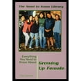 thumbnail image 1 of Everything You Need to Know about Growing Up Female (Paperback), 1 of 1