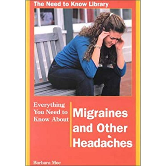 Pre-Owned Everything You Need to Know about Migraines and Other Headaches 9780823932917 /