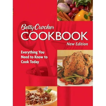 Pre-Owned Betty Crocker Cookbook: Everything You Need to Know to Cook Today (10th Edition) (Paperback) 0764583743 9780764583742