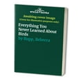 thumbnail image 1 of Pre-Owned Everything You Never Learned About Birds (Paperback) 0882663453 9780882663456, 1 of 1