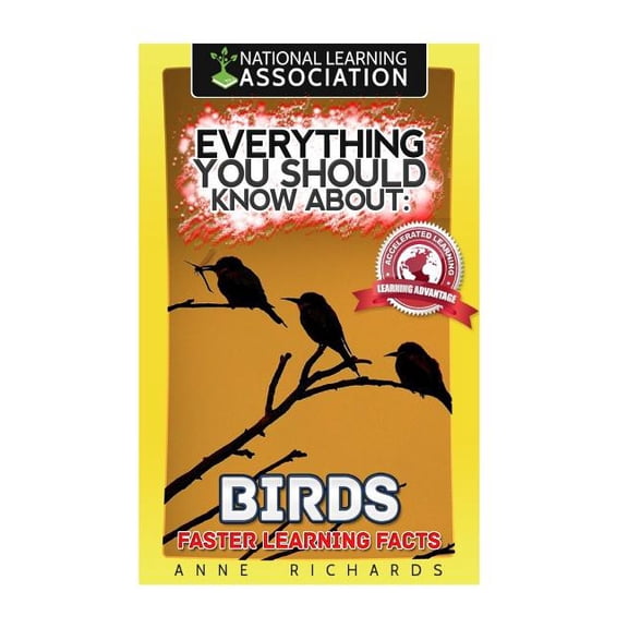 Everything You Should Know About: Birds, (Paperback)