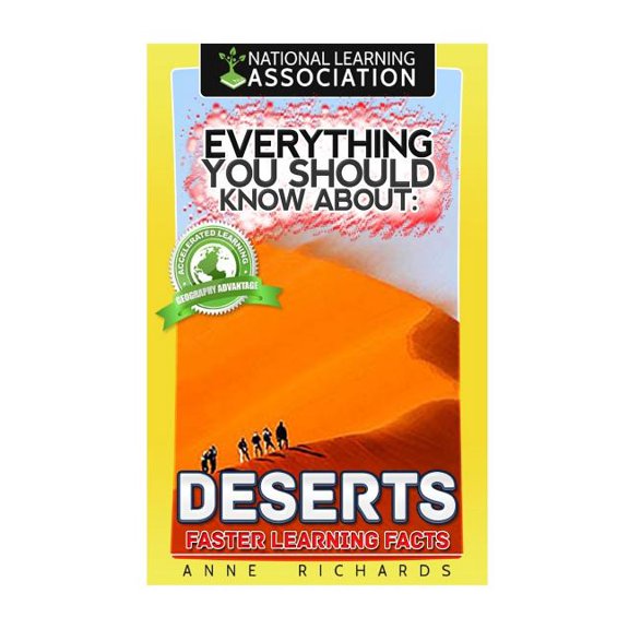 Everything You Should Know About : Deserts (Paperback)